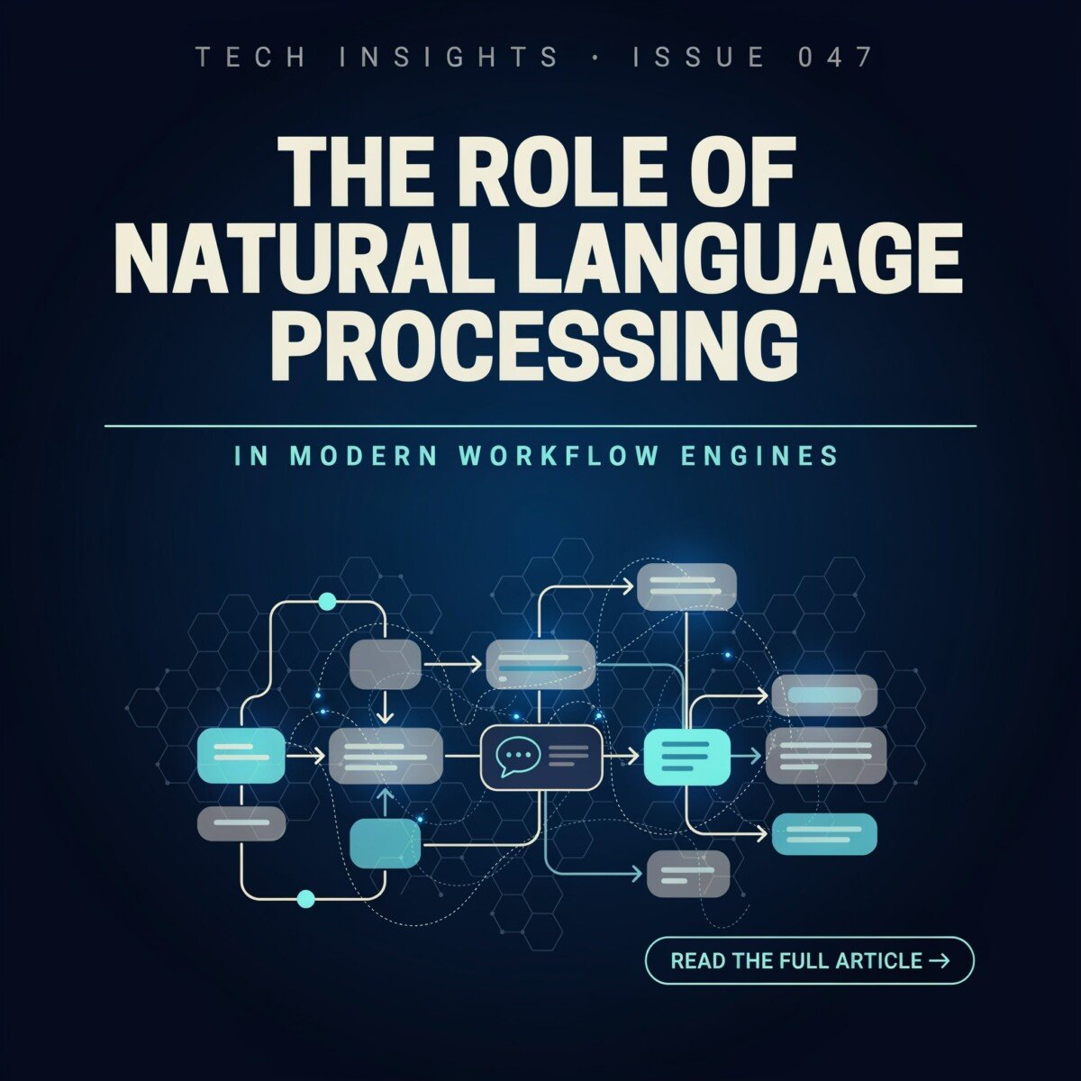The Role of Natural Language Processing (NLP) in Modern Workflow Engines